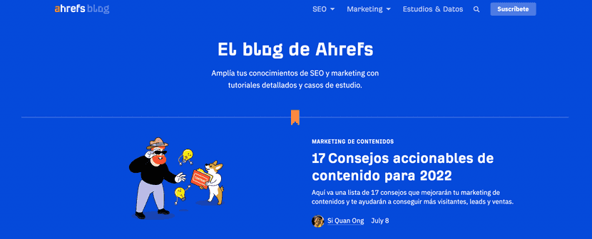 El blog de Ahrefs es un claro ejemplo de marketing de contenidos.