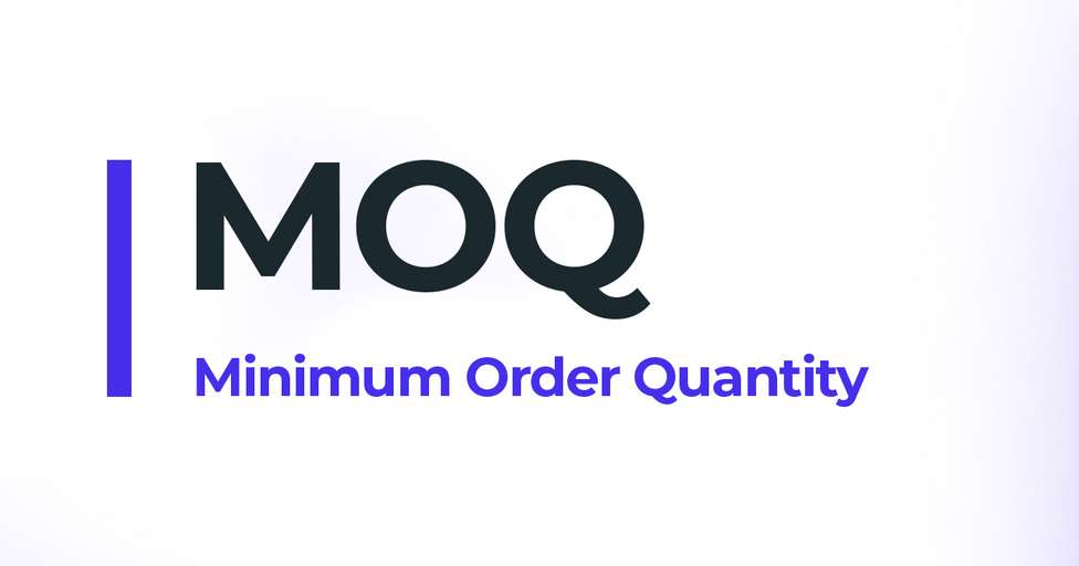 minimum order quantity