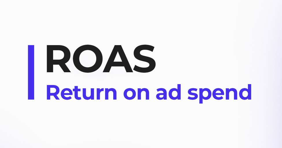  Wskaźnik ROAS to skrót od zwrotu z inwestycji w reklamę