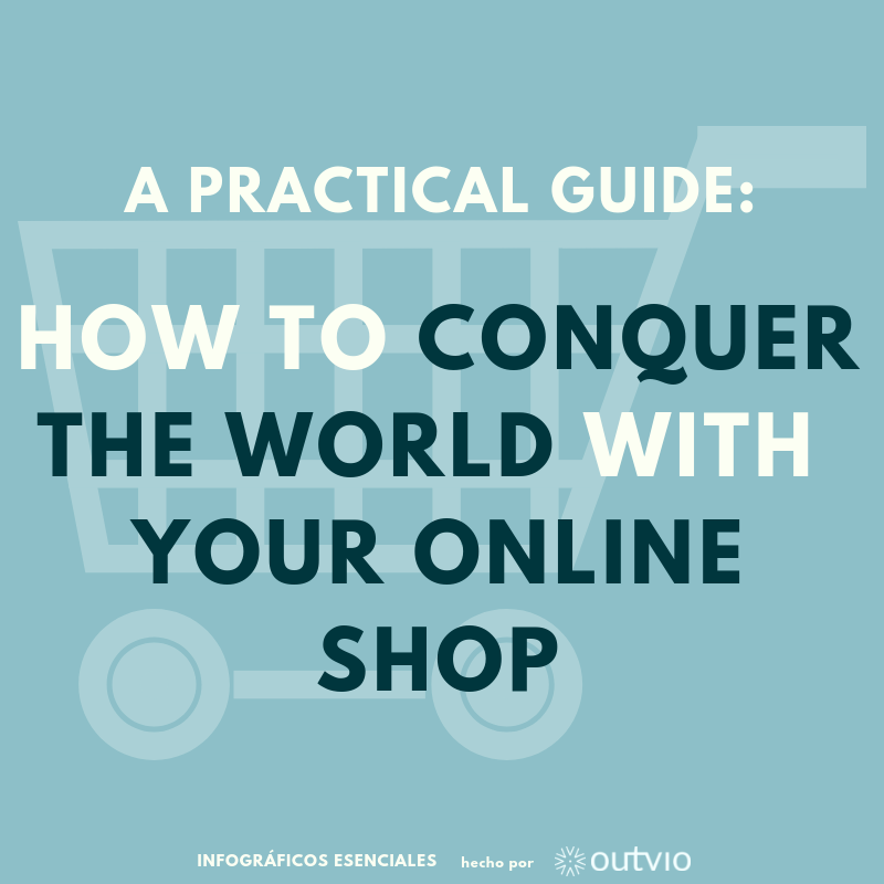 8 step guide: How to conquer the world with your online shop